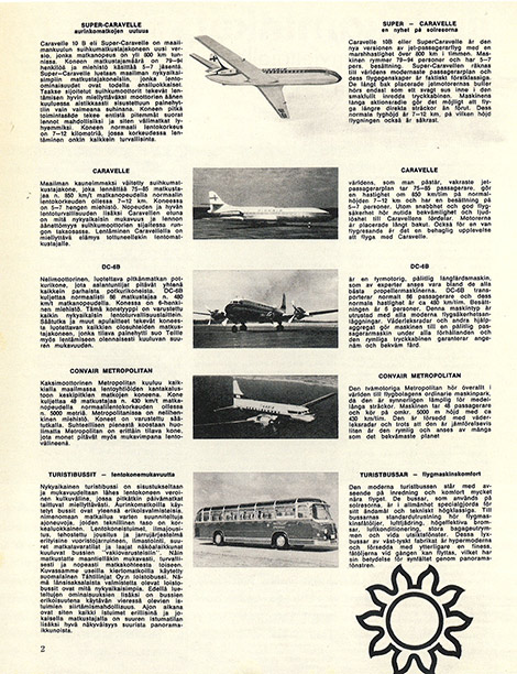 Matkoillamme käytetyt lentokonetyypit kesän 1964 lomaesitteessä